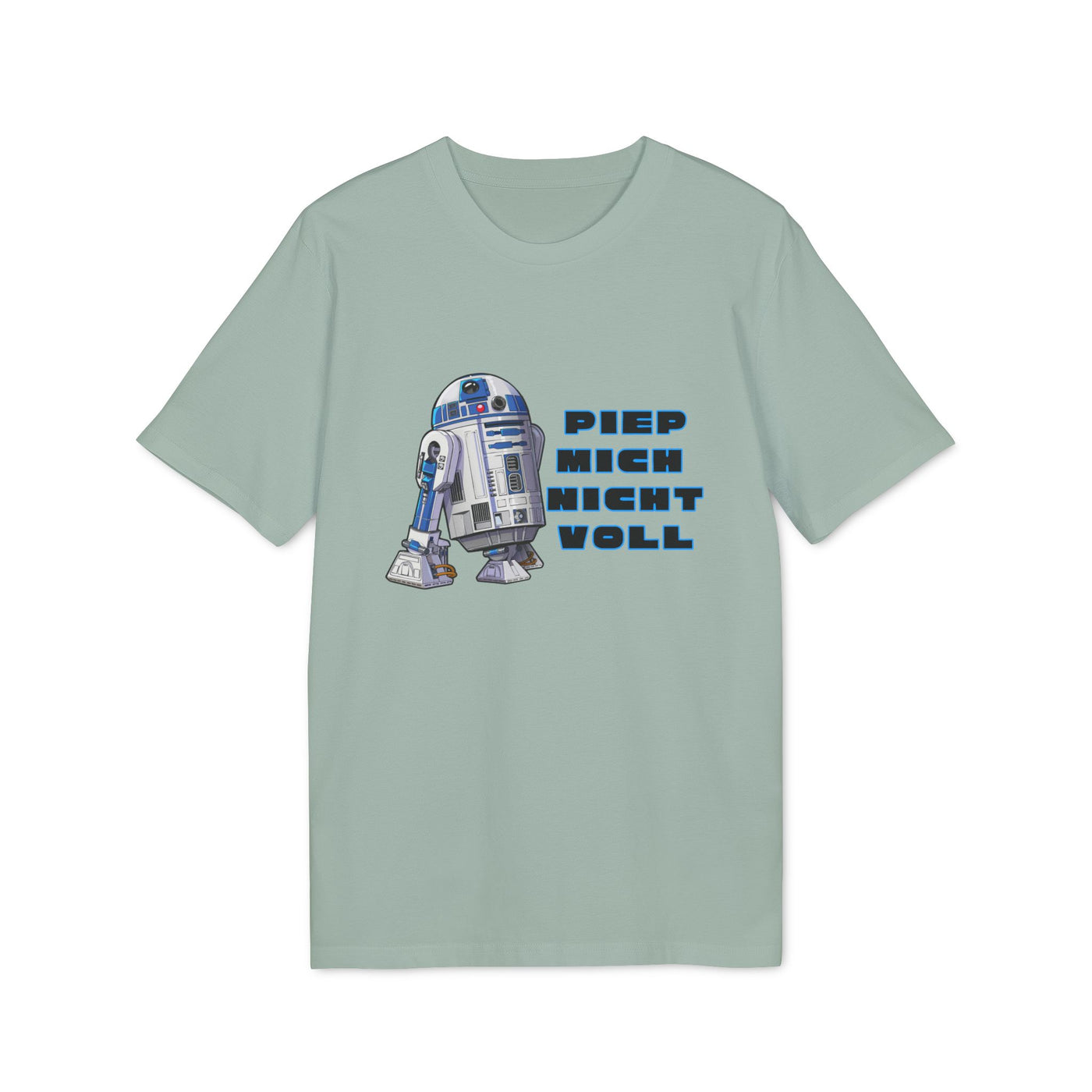 Unisex R2-D2 Graphic T-Shirt - "Piep mich nicht voll"