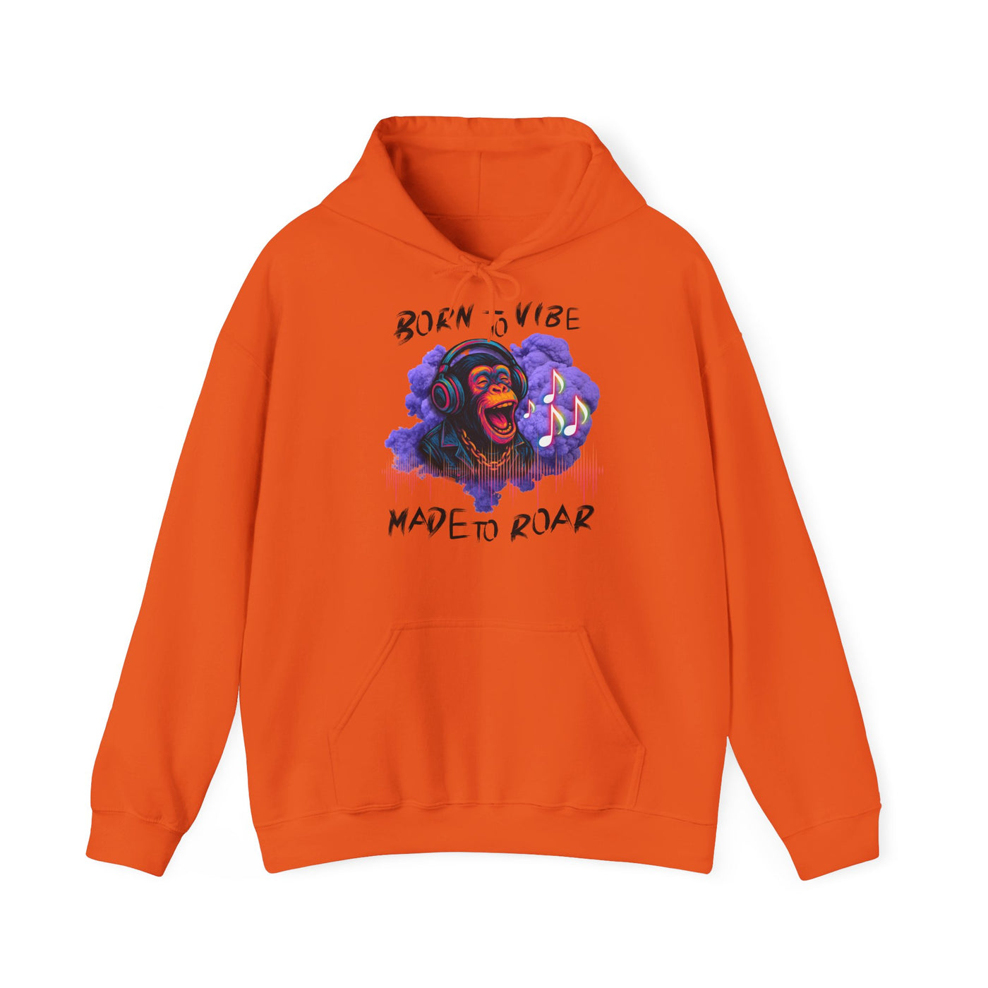 Born to Vibe Unisex Heavy Blend™ Hooded Sweatshirt - Made to Roar Monkey - Monkey 