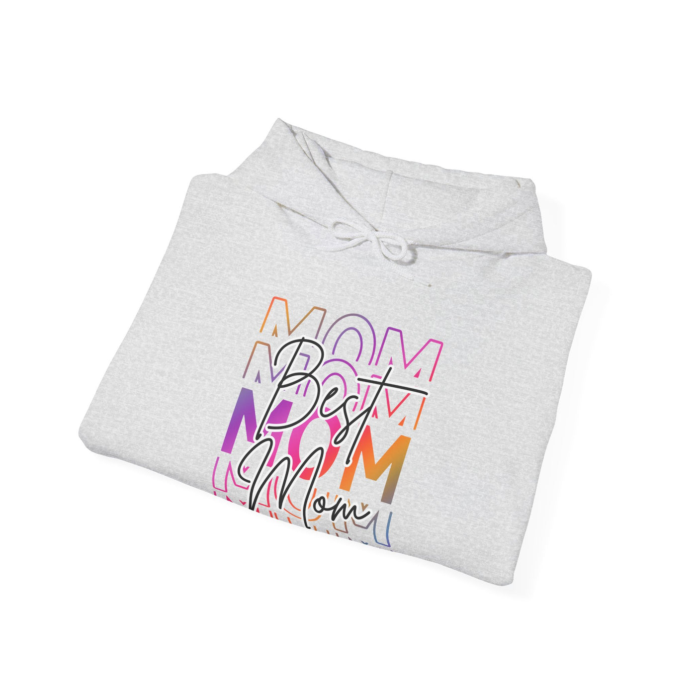 Best Mom Hoodie