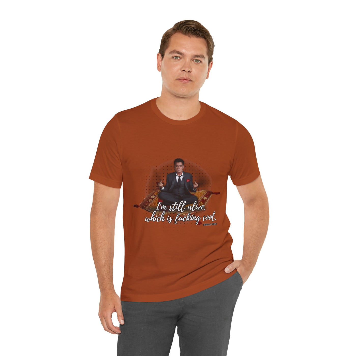 I'm Still Alive Shirt Charlie Sheen, Unisex