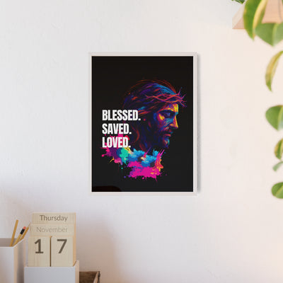 Inspirational Jesus Wall Art - 'Blessed, Saved, Loved' Poster with Wooden Frame 