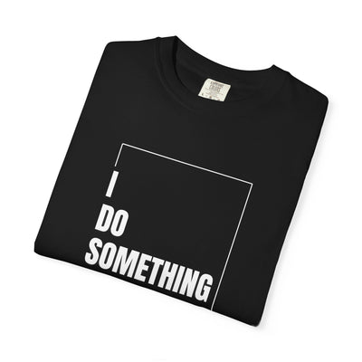 Something Epic T-Shirt