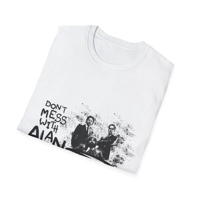 Unisex Jersey Tee Hangover - "Don't Mess With Alan" Graphic T-Shirt