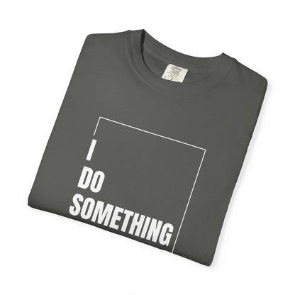 Something Epic T-Shirt