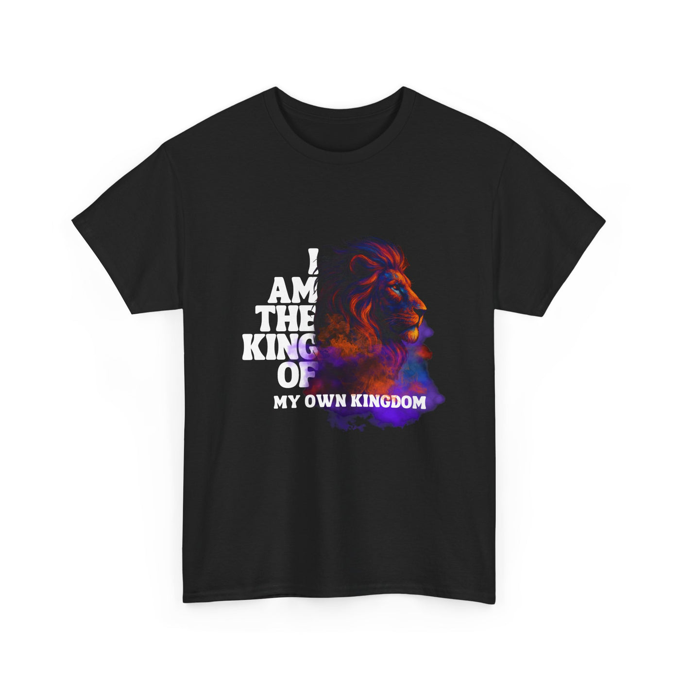 Shirt - "I Am the King of My Own Kingdom" T-Shirt