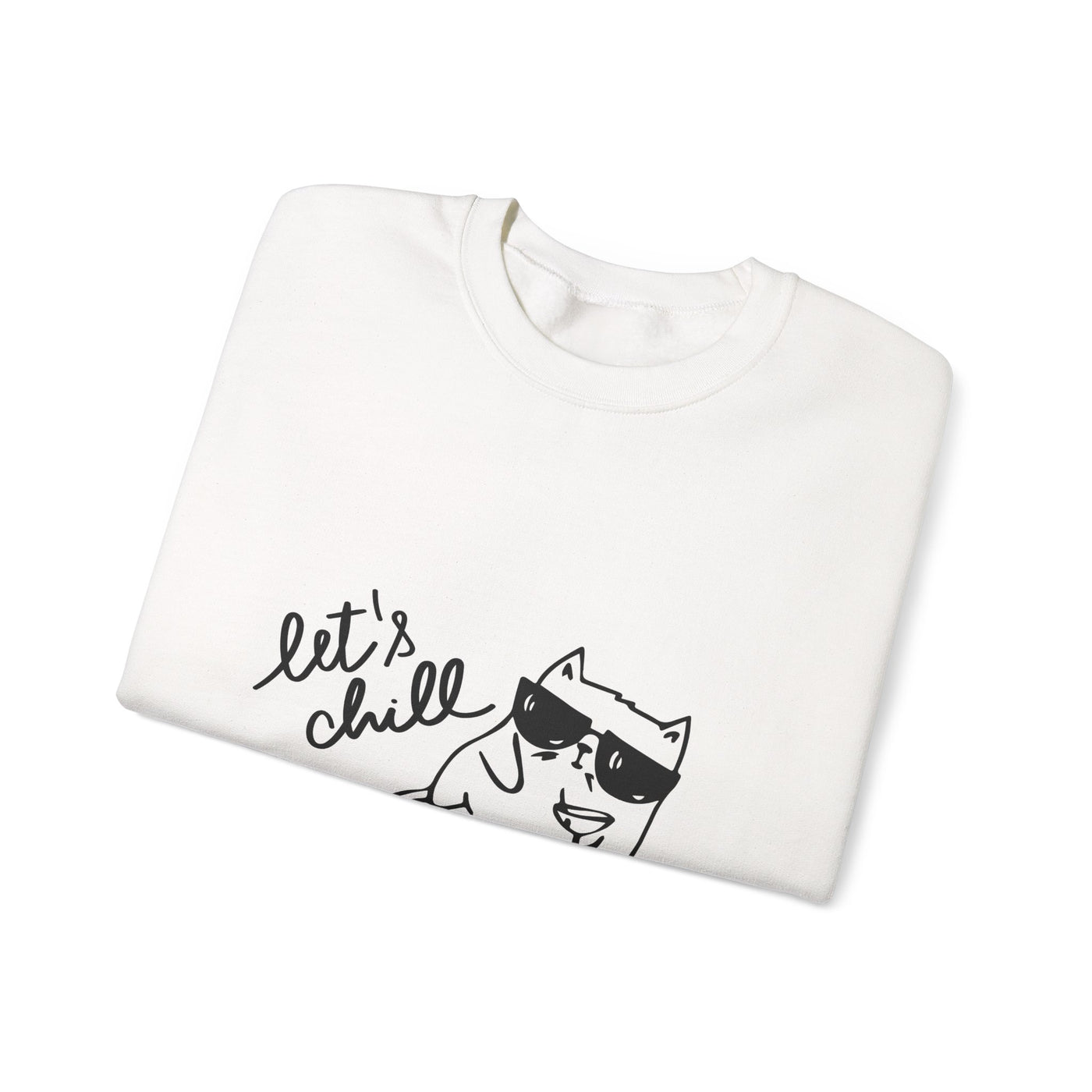 Let's Chill Cat Sweatshirt - Unisex Garment-Dyed Pullover for Cozy Days