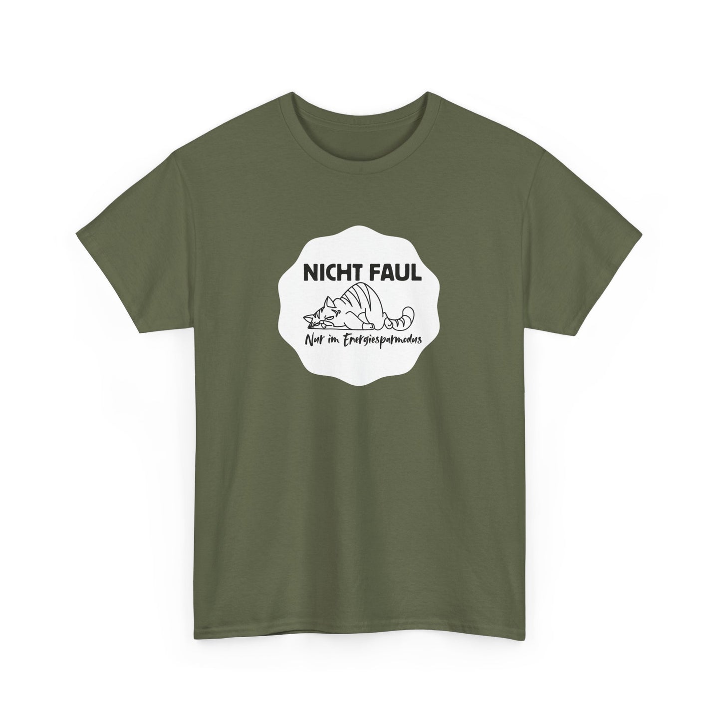 Funny Unisex Tee - "Nicht faul nur im Energiesparmodus"
