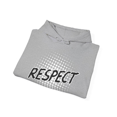 Respect Unisex Hooded Sweatshirt, Streetwear Hoodie