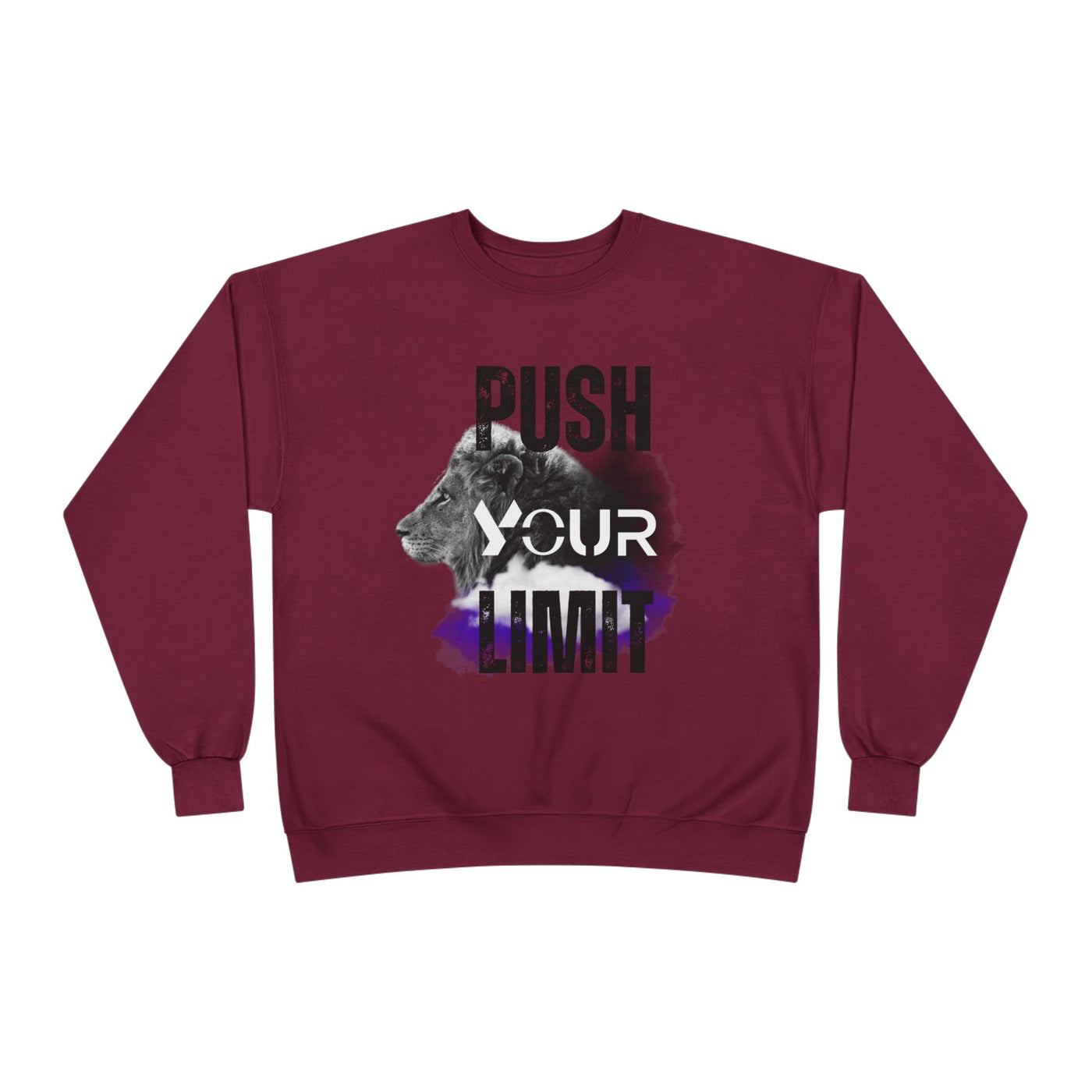 Motivational Lion Sweatshirt - Push Your Limit - Unisex EcoSmart