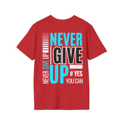 Unisex T-Shirt - Quit talking and start doing - Never give up...