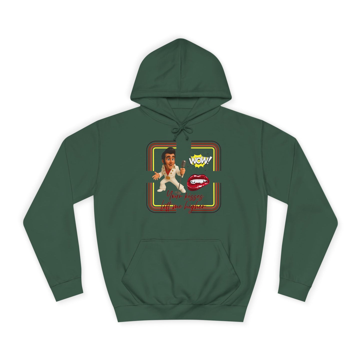 Your Kisses lift me higher hoodie
