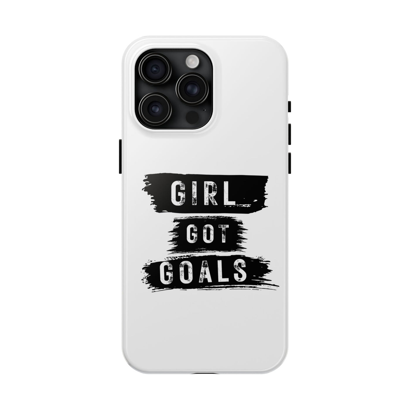 Handyhülle  Phone Case - "Girl Got Goals" - Stylish Protection for Ambitious Women