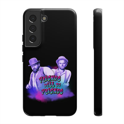 Handyhülle Bud Spencer & Terence Hill - Friends Will Be Friends Phone Case for Best Friends