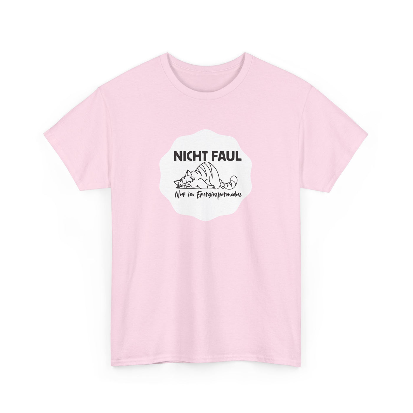 Funny Unisex Tee - "Not lazy just in energy saving mode"