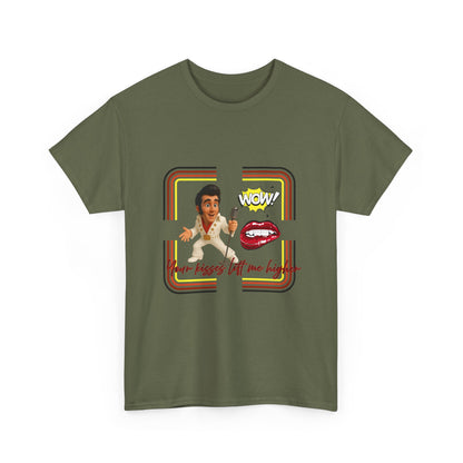 Your Kisses lift me higher Shirt