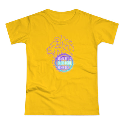 Women's Inspirational Lion T-Shirt - 'Bleib-Wild, Bleib-Echt, Bleib-Du' Design