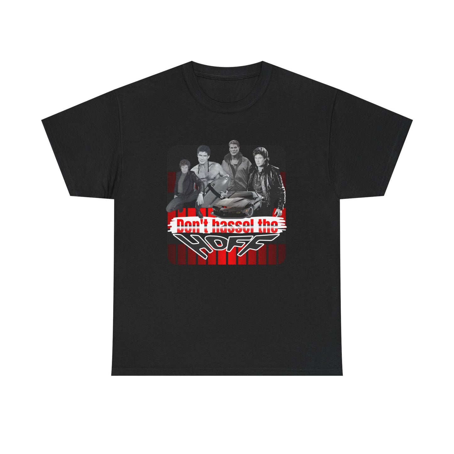 Don't Hassel the Hoff Unisex Heavy Cotton Tee | Retro Humor Shirt for Fans