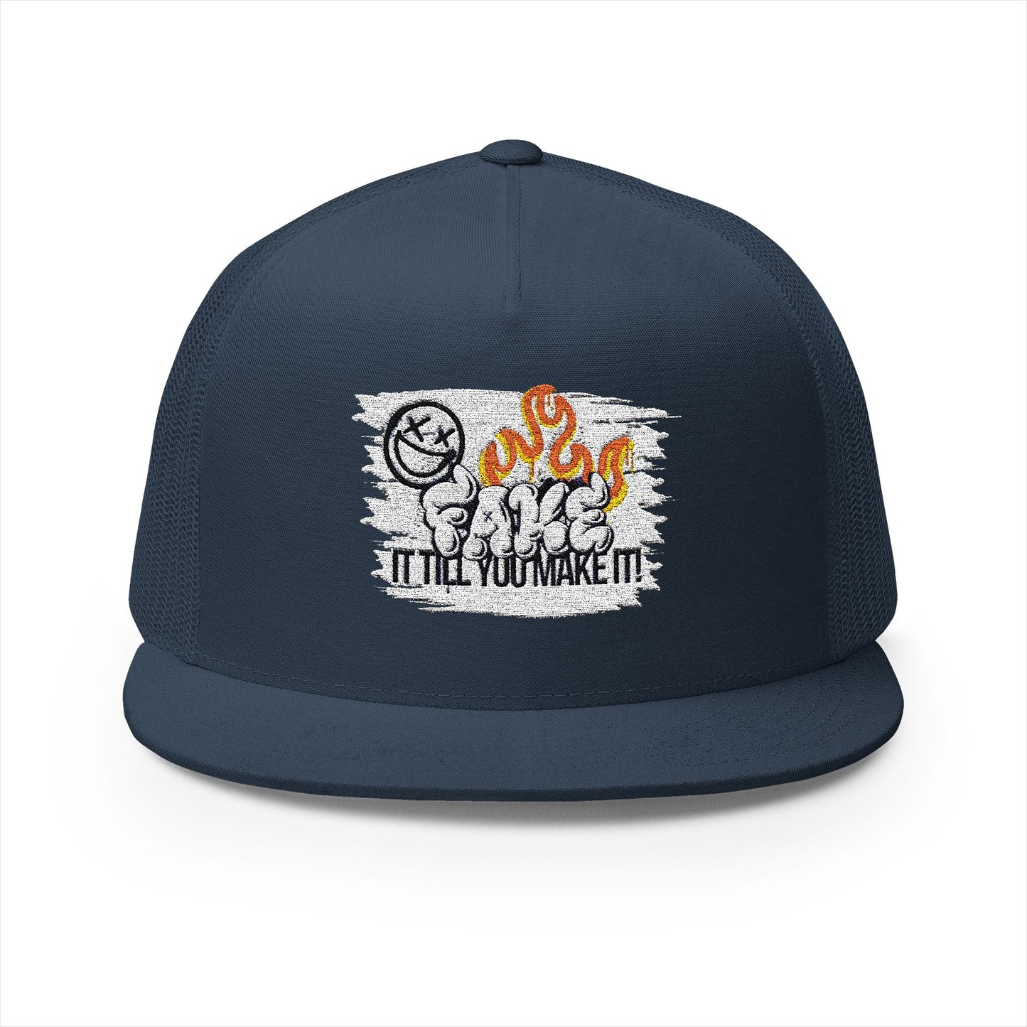 Embroidered 5 Panel Trucker Cap - Fake it til you make it