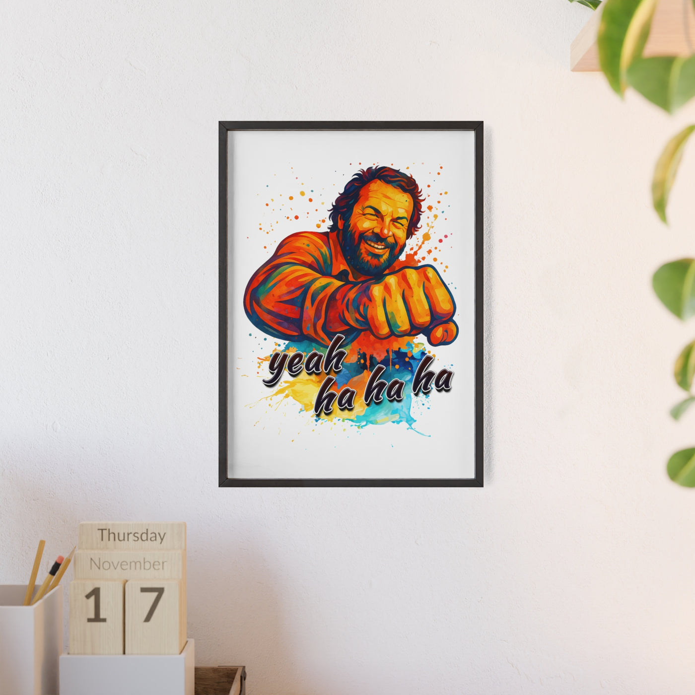 Funny Motivational Poster with Bud Spencer – 'Yeah Ha Ha Ha' 
