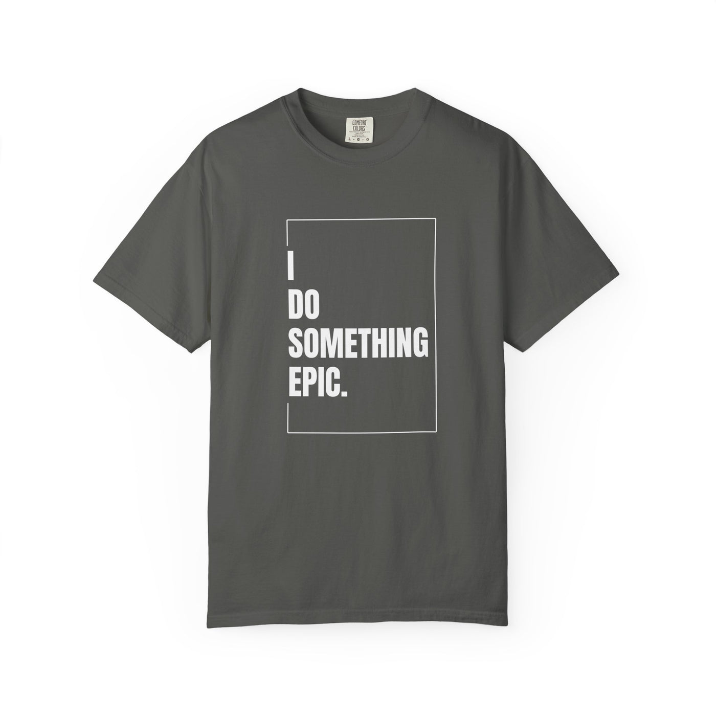 Something Epic T-Shirt