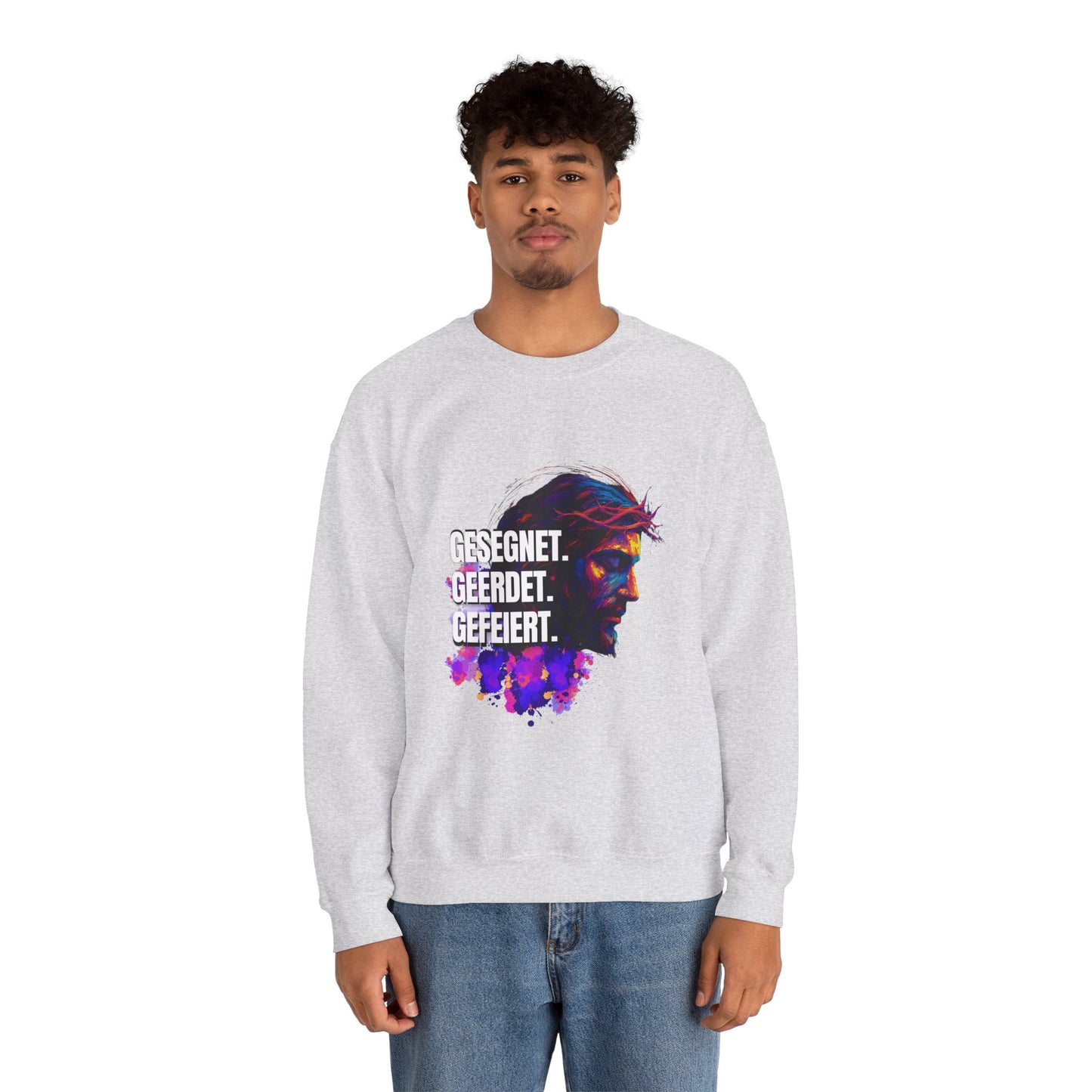 Sweatshirt Jesus- BLESSED - GROUNDED - CELEBRATED