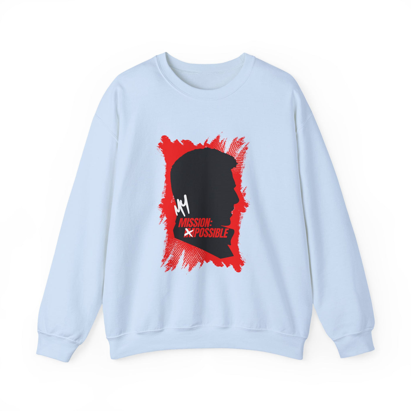 Mission Possible Unisex Sweatshirt