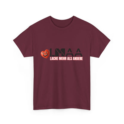 LMAA - Lache mehr als andere Unisex Heavy Cotton Shirt