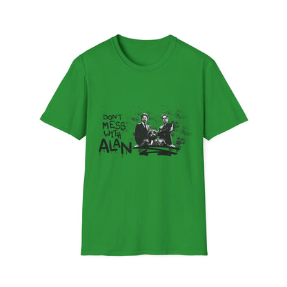Unisex Jersey Tee Hangover - "Don't Mess With Alan" Graphic T-Shirt