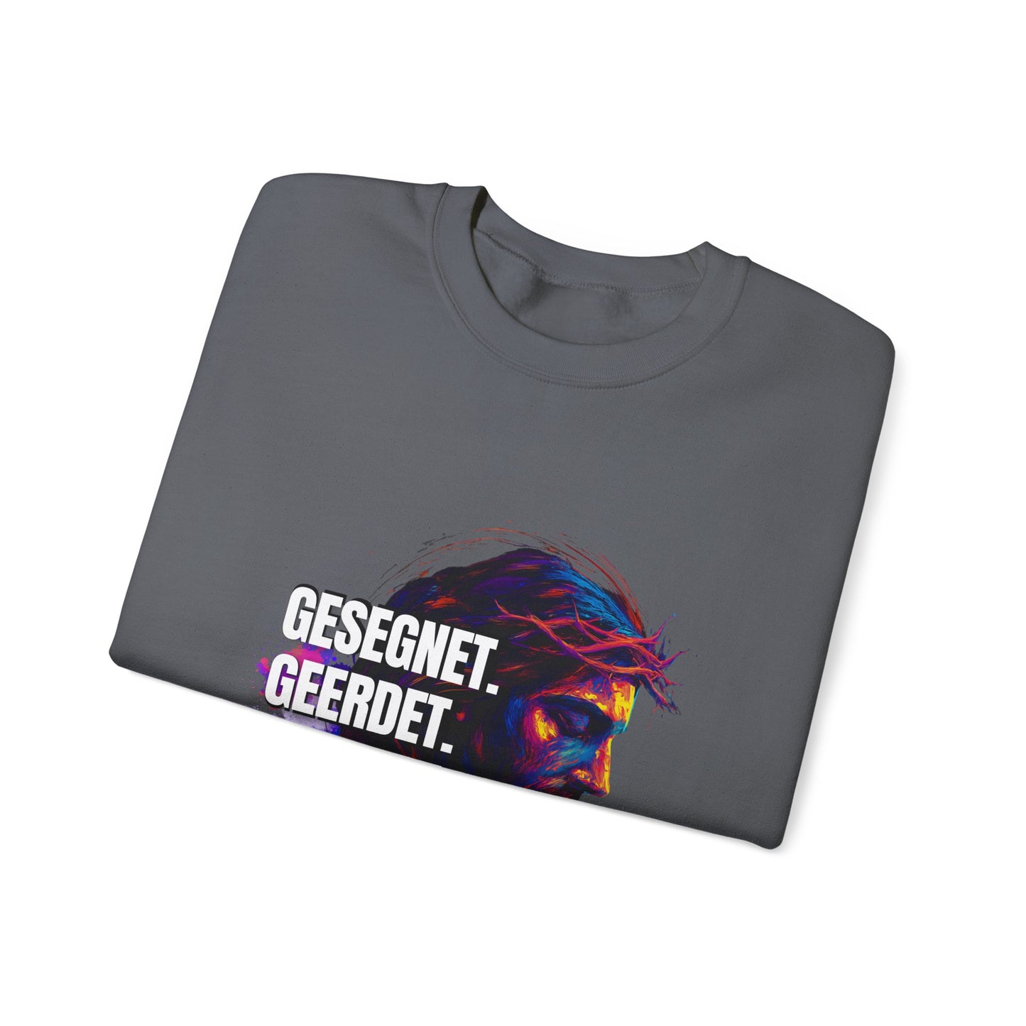 Sweatshirt Jesus- BLESSED - GROUNDED - CELEBRATED