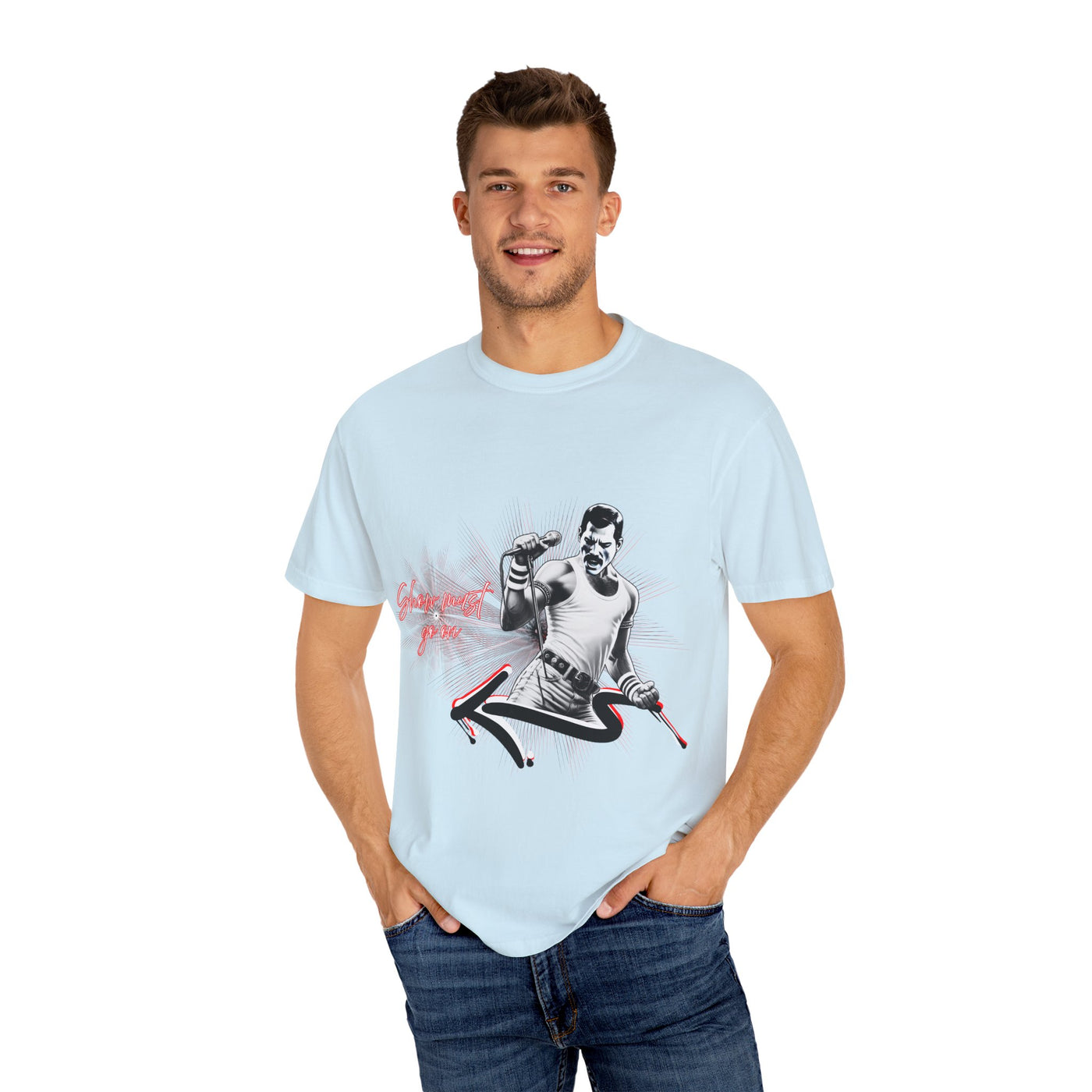 Show must go on  Freddie... T shirt