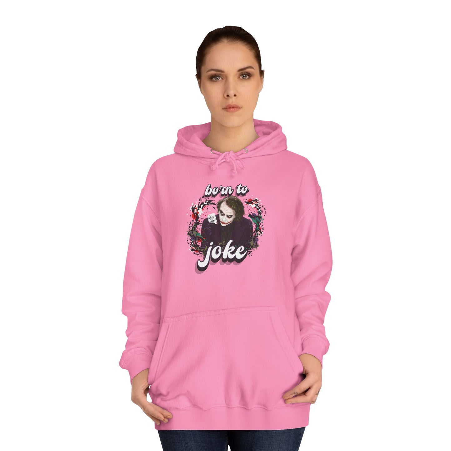 Joker "born to joke" college hoodie