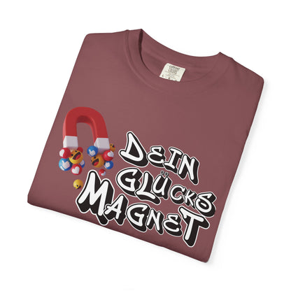 Dein Glücksmagnet T-Shirt