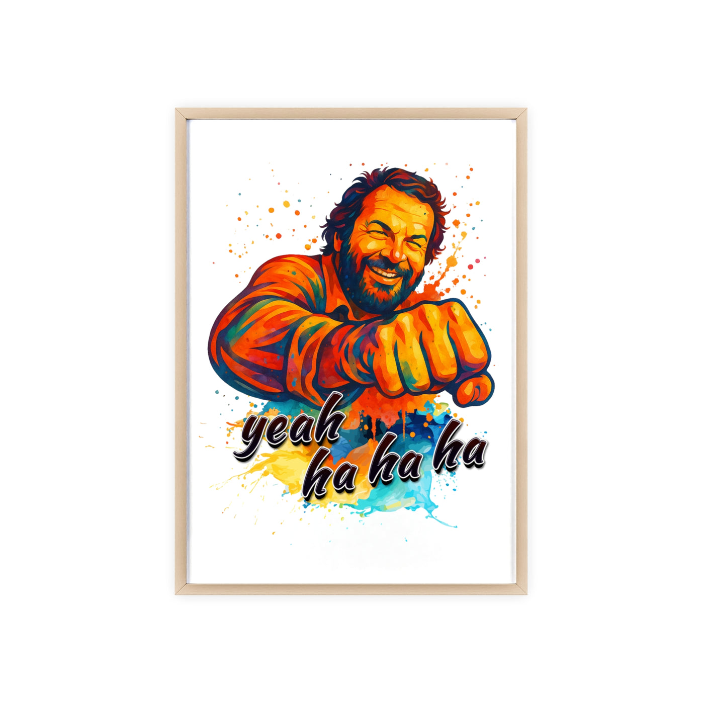 Funny Motivational Poster with Bud Spencer – 'Yeah Ha Ha Ha' 