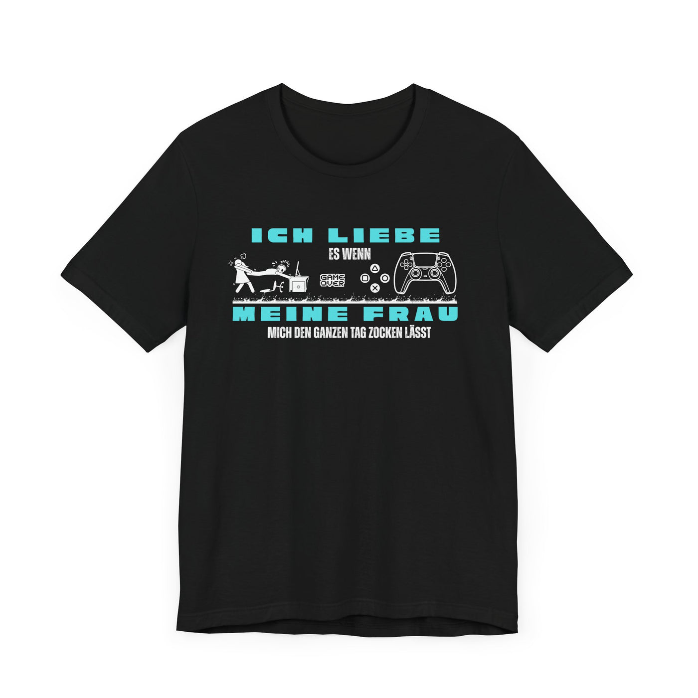 Ich Liebe Meine Frau T-Shirt - Unisex Jersey Tee for Gamers