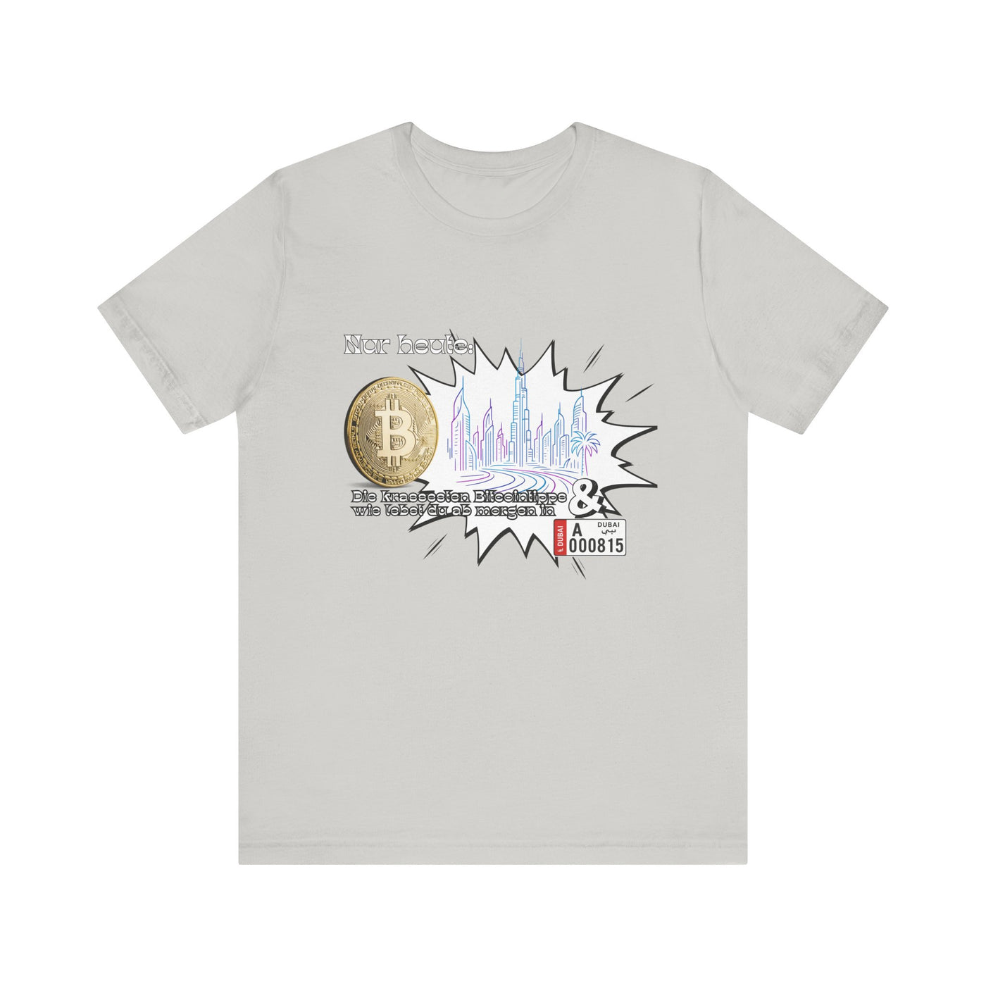Bitcoins Dubai - Rosarote Welt - lass dich nicht verarschen T - Shirt