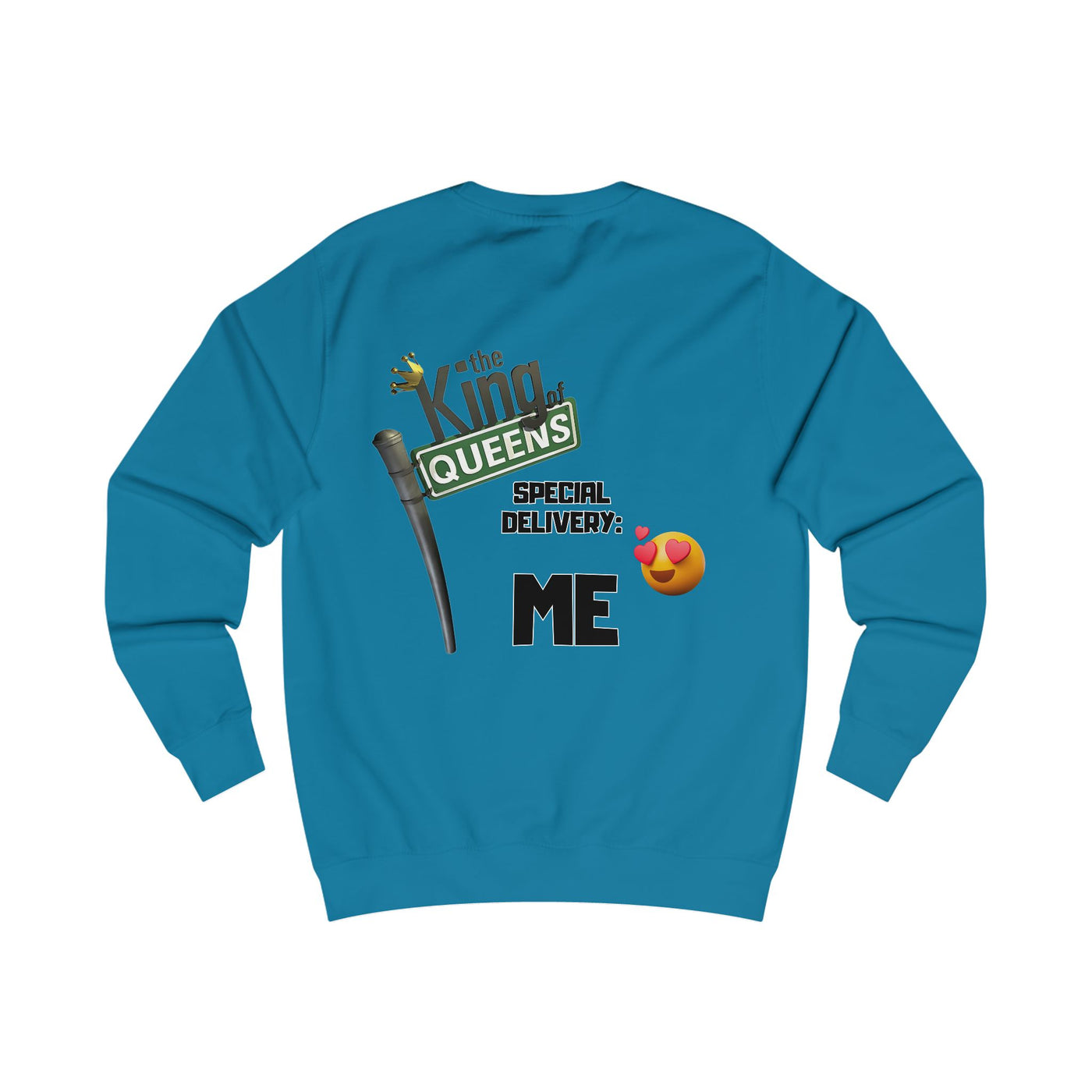 The King of Queens Sweatshirt, Unisex Sweater