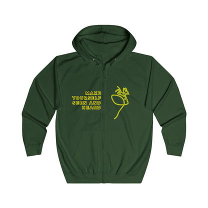 Full Zip Hoodie - Make yourself seen and heard
