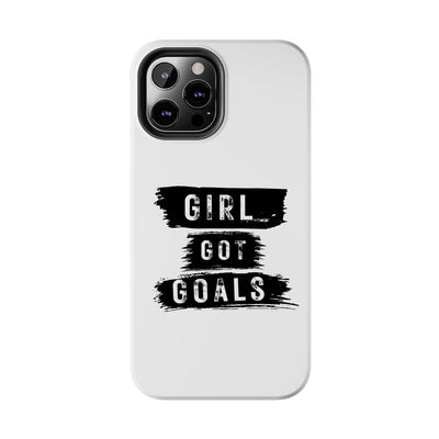 Handyhülle  Phone Case - "Girl Got Goals" - Stylish Protection for Ambitious Women