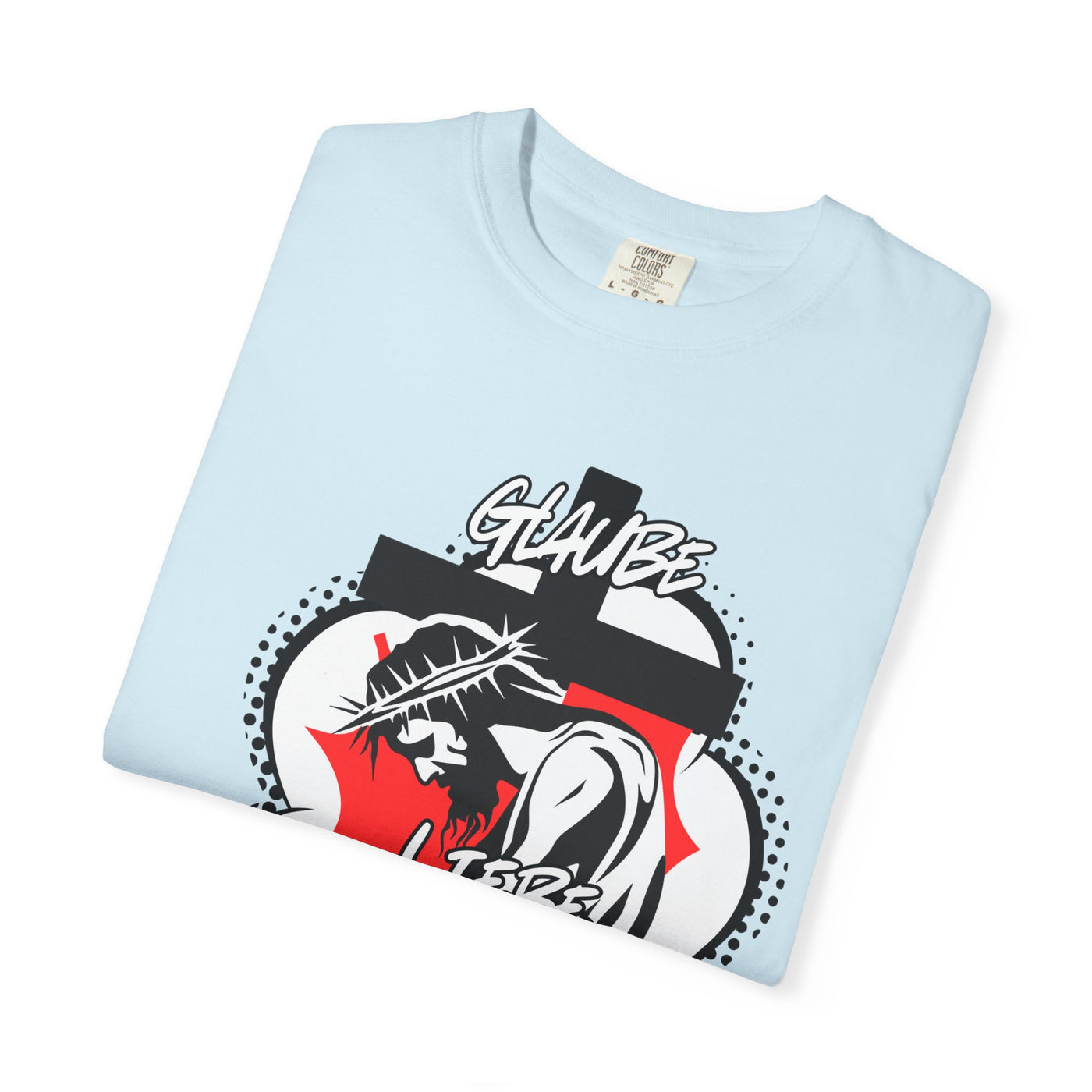 Jesus Glaube Liebe Hoffnung Shirt