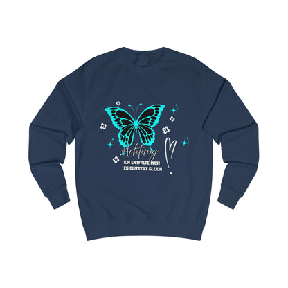 Butterfly Graphic Unisex Sweatshirt, Achtung "Ich entfalte mich- es glitzert gleich"