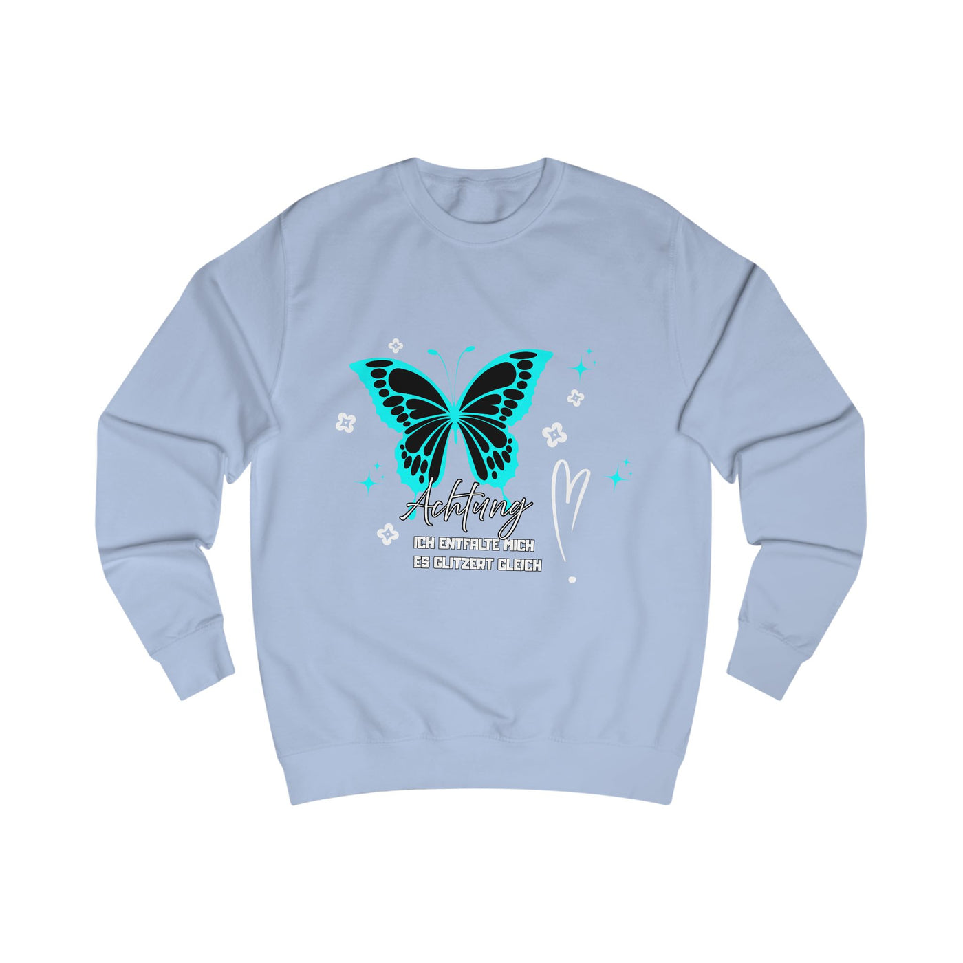 Butterfly Graphic Unisex Sweatshirt, Attention "I'm unfolding - it's about to sparkle"