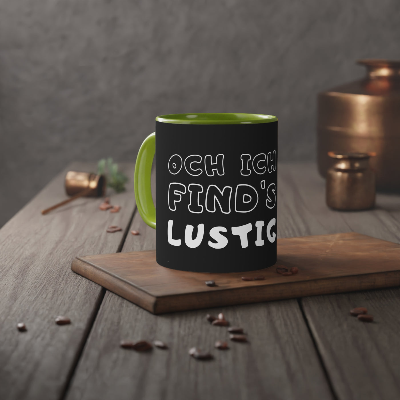 Oh I find it funny - Mug, Funny Coffee Cup, Tasse