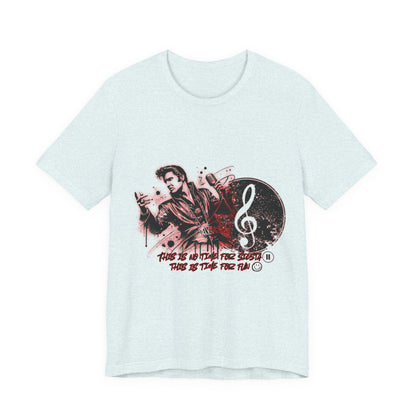 Elvis - NO time for Siesta its time for fun Shirt