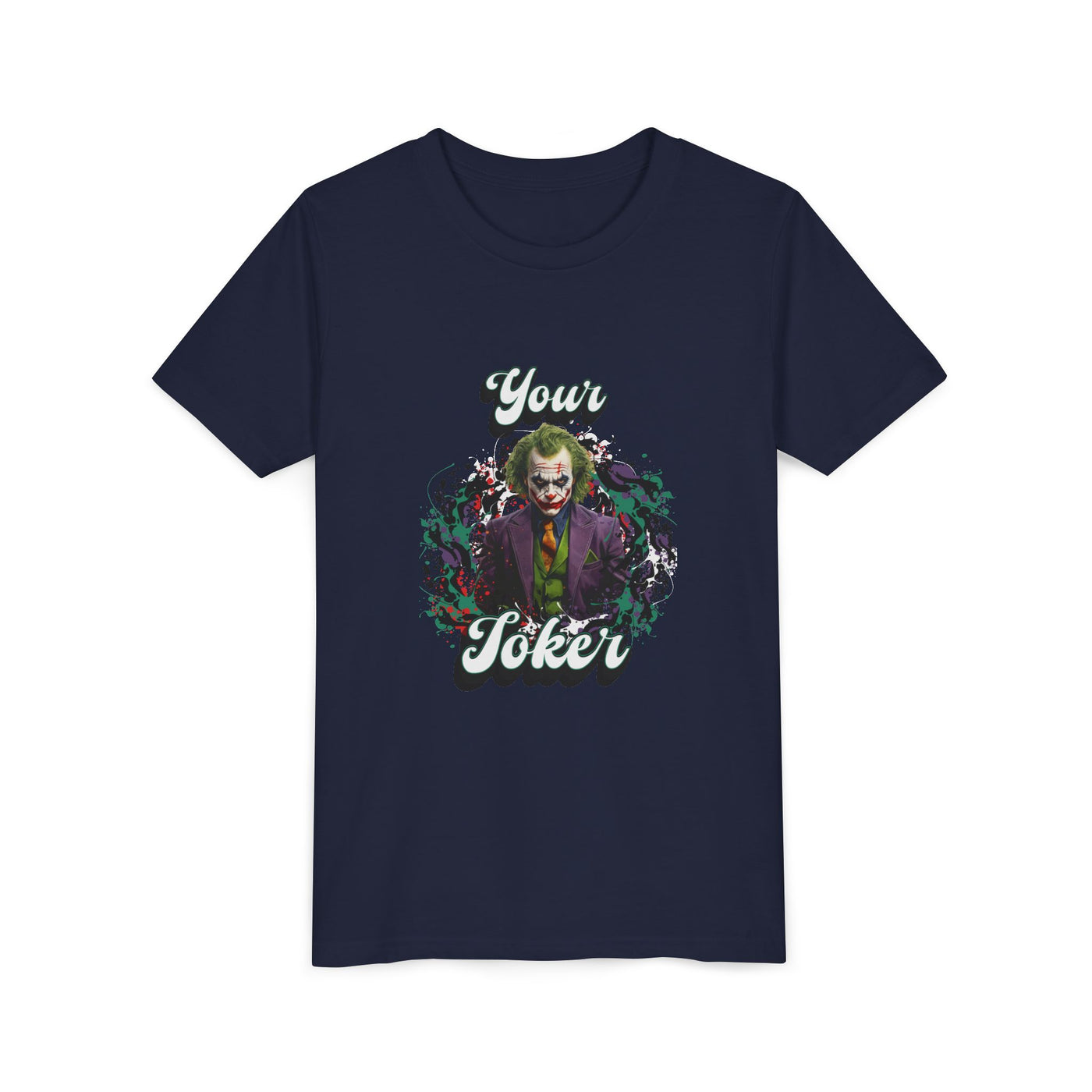 Teeny "Your Joker" Unisex Joker T-Shirt