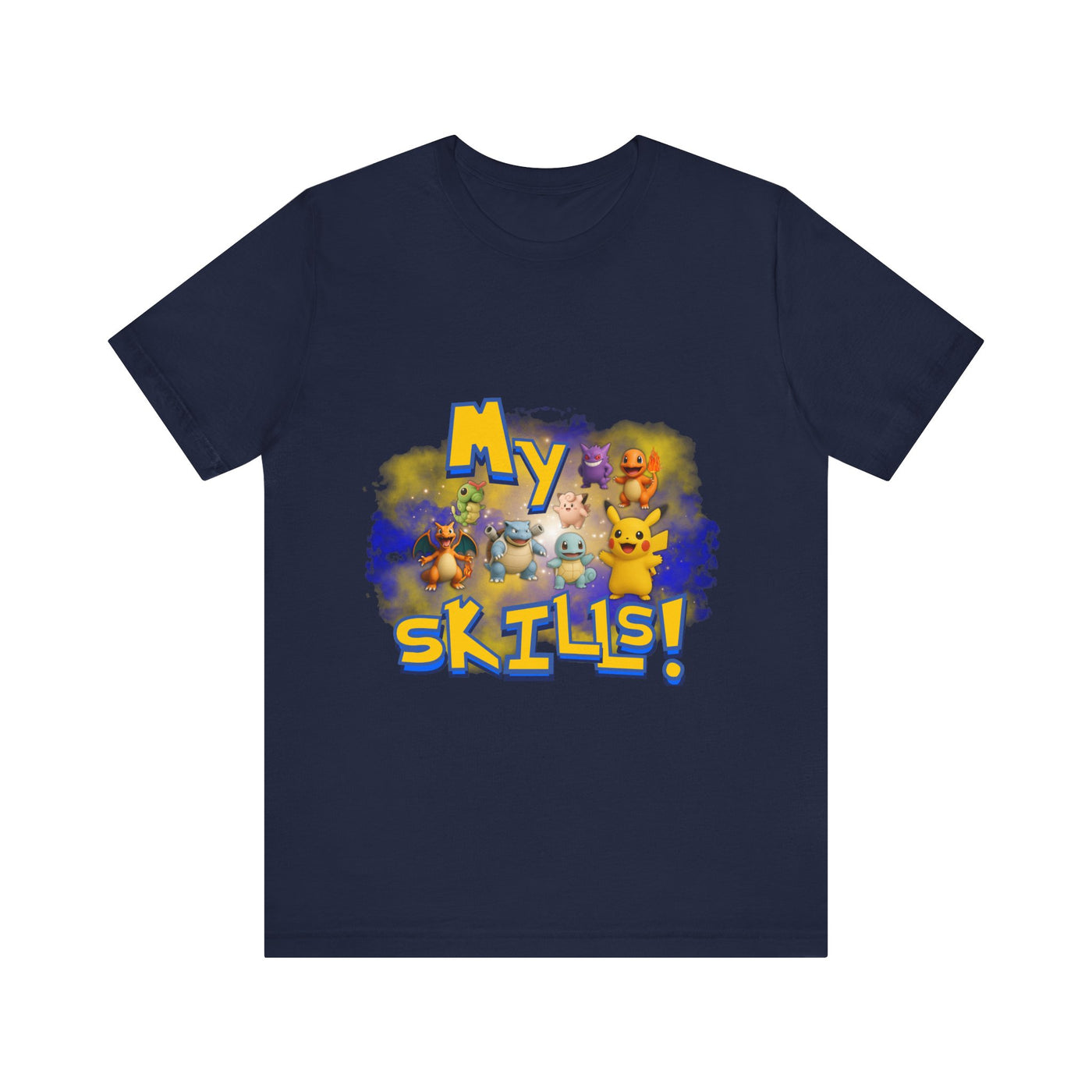 My Skills Unisex Short Sleeve Shirt