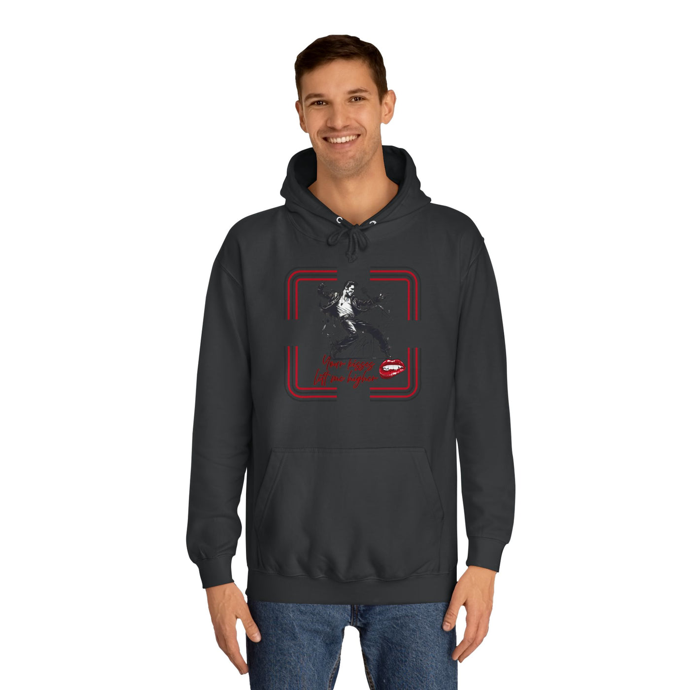 Your Kisses lift me higher hoodie