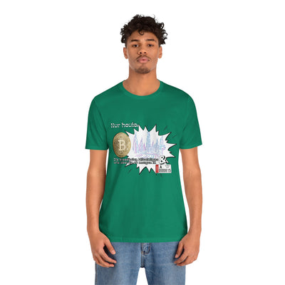 Bitcoins Dubai - Rosarote Welt - lass dich nicht verarschen T - Shirt