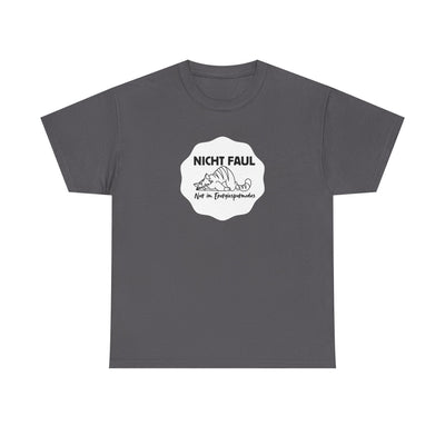 Funny Unisex Tee - "Not lazy just in energy saving mode"
