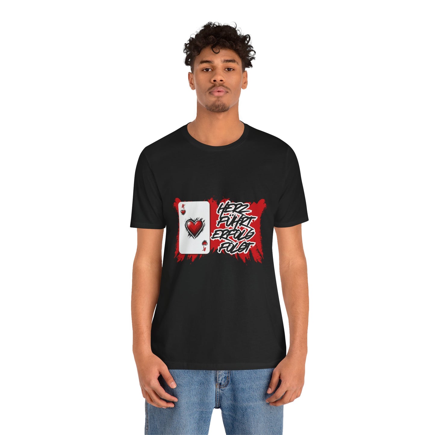 Herz führt Erfolg folgt- T shirt