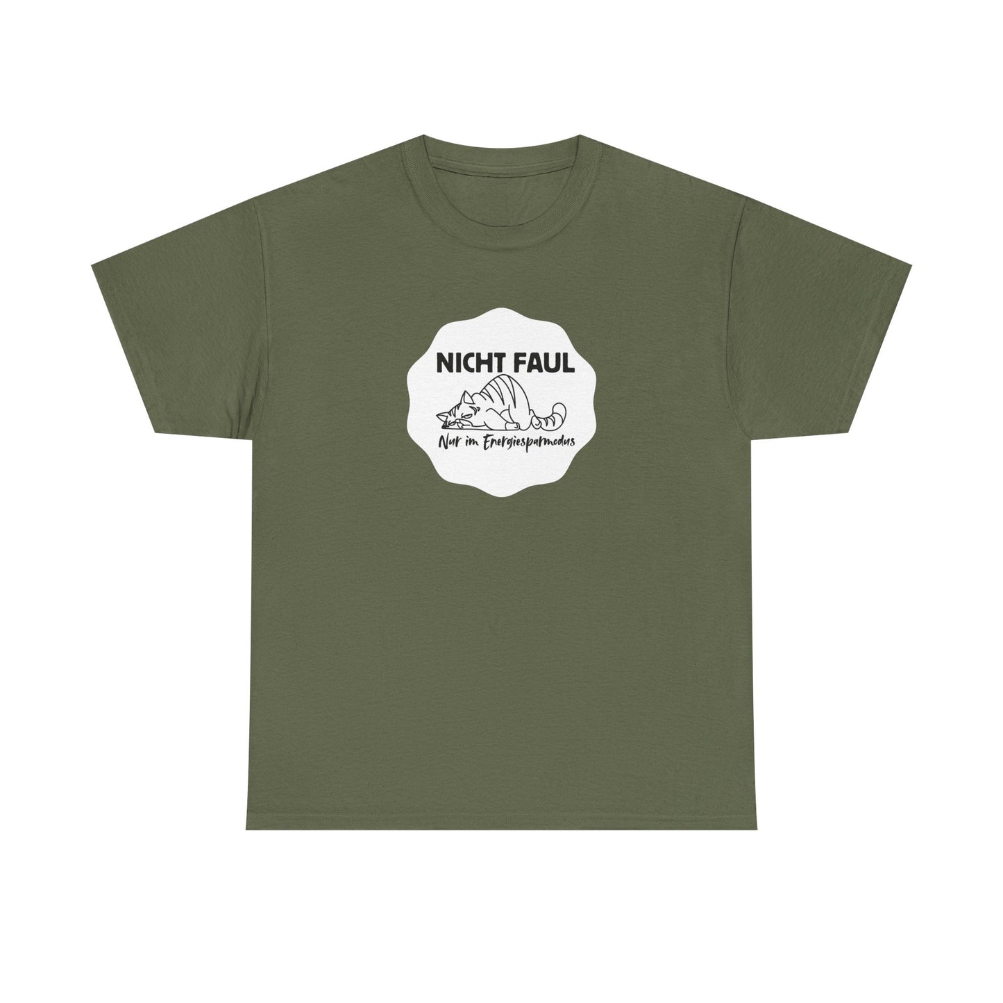 Funny Unisex Tee - "Nicht faul nur im Energiesparmodus"